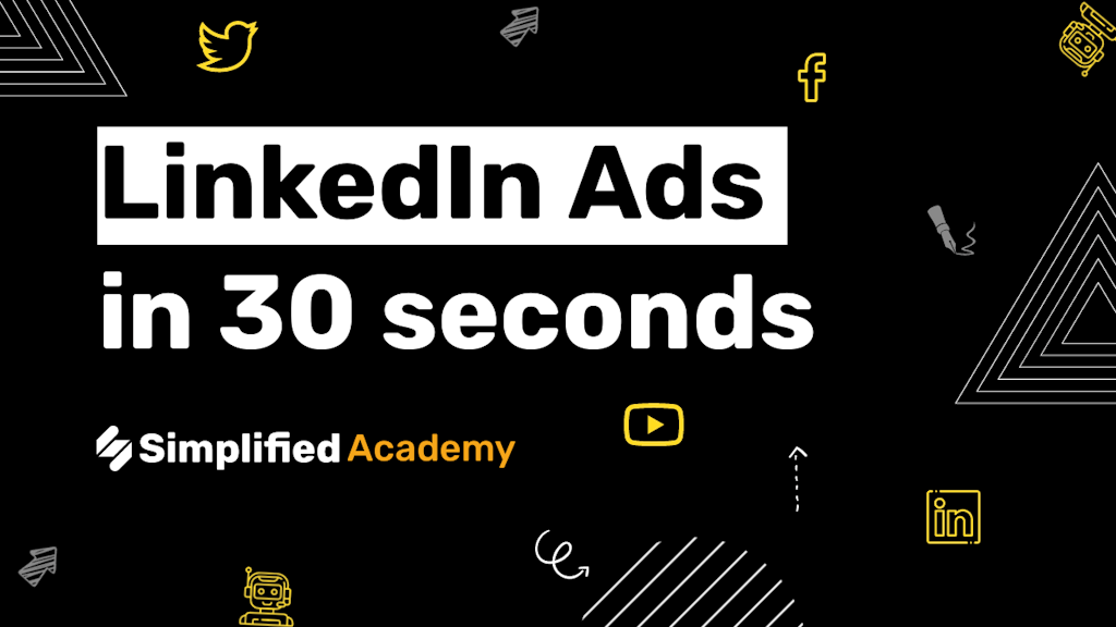 linkedIn ads in 30 seconds