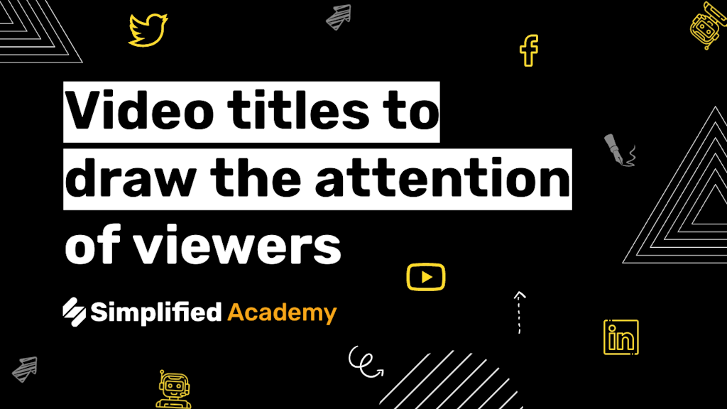 video titles to draw the attention of viewers