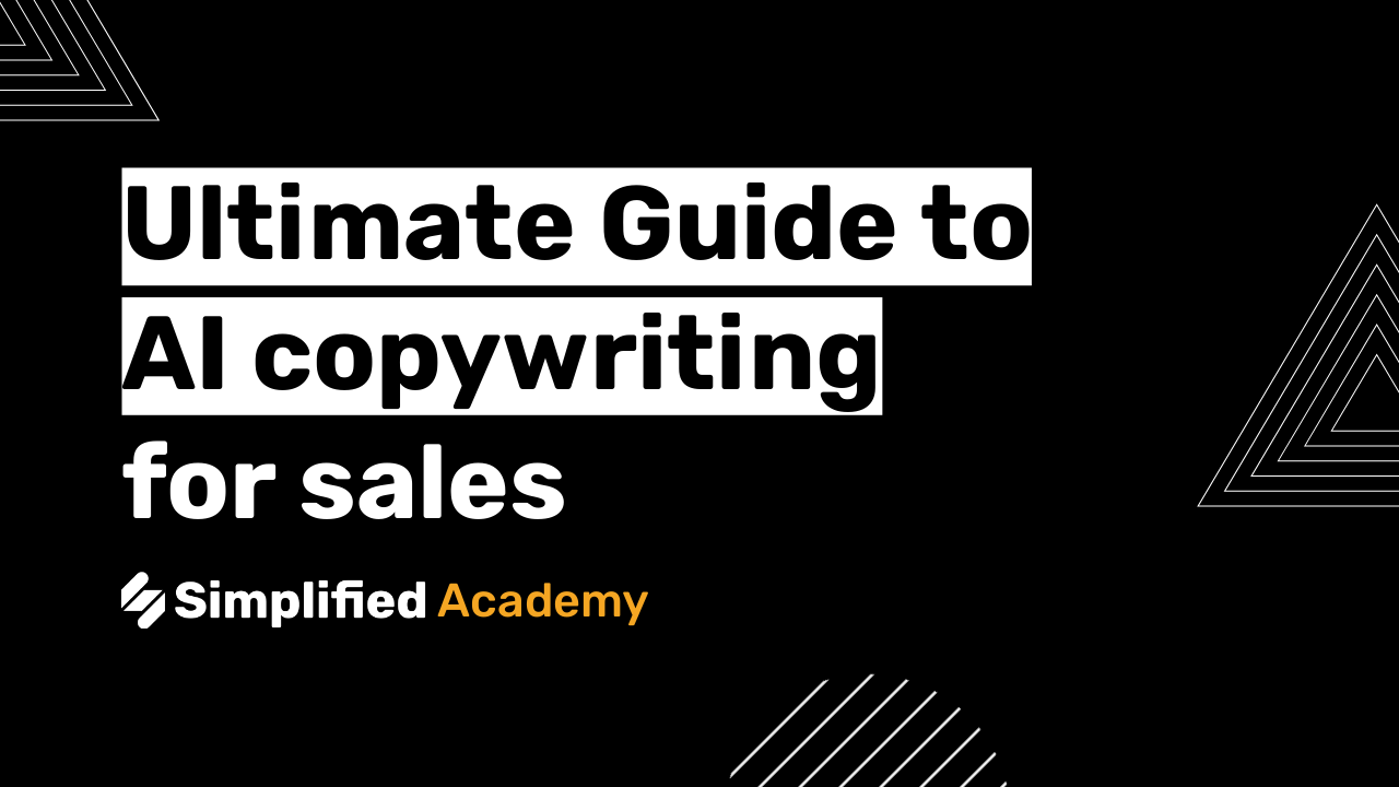 The ultimate guide to AI Copywriting for Sales in 2022 - Simplified Academy