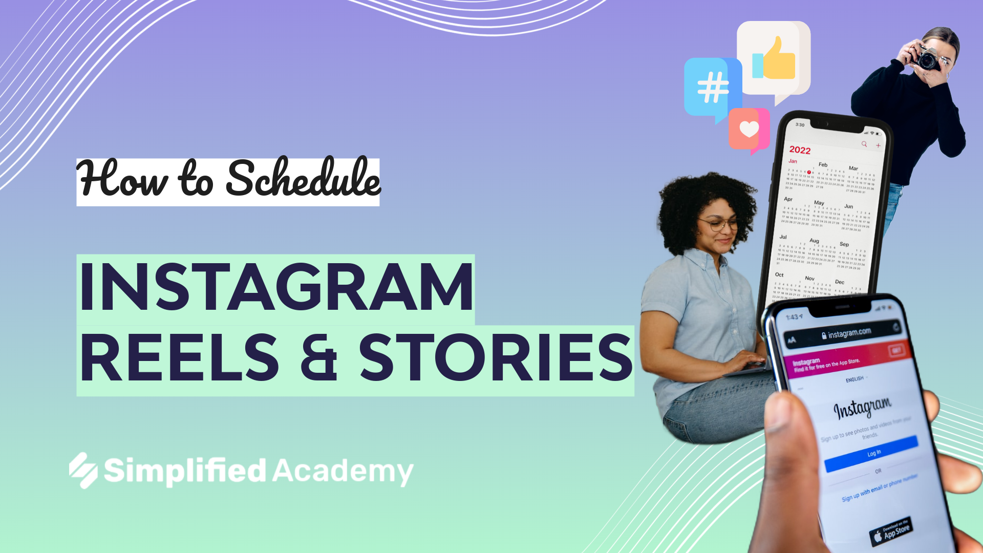 How to schedule Your Instagram Reels and Stories - Simplified Academy