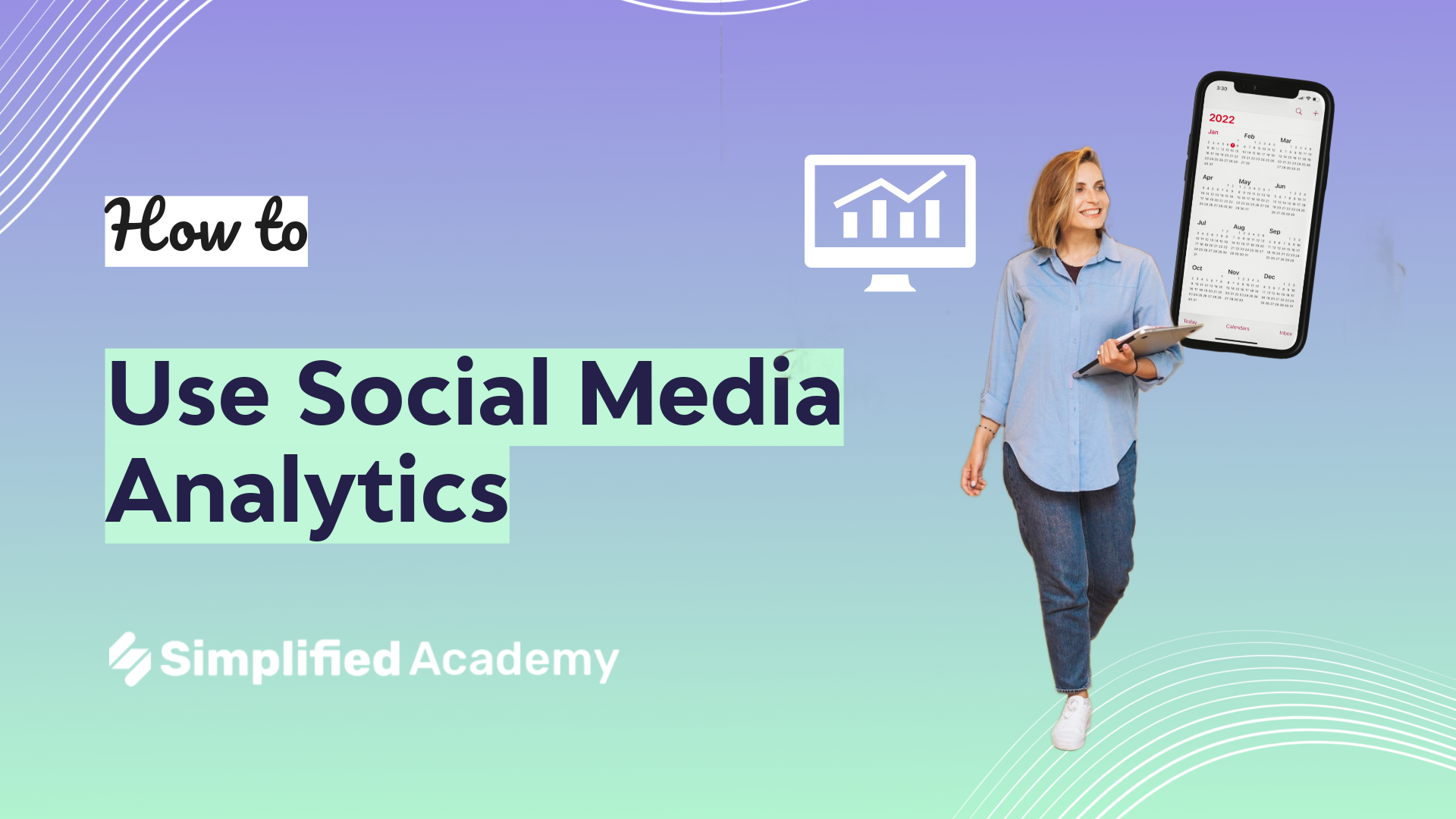 Social Media Analytics Overview - Simplified Academy