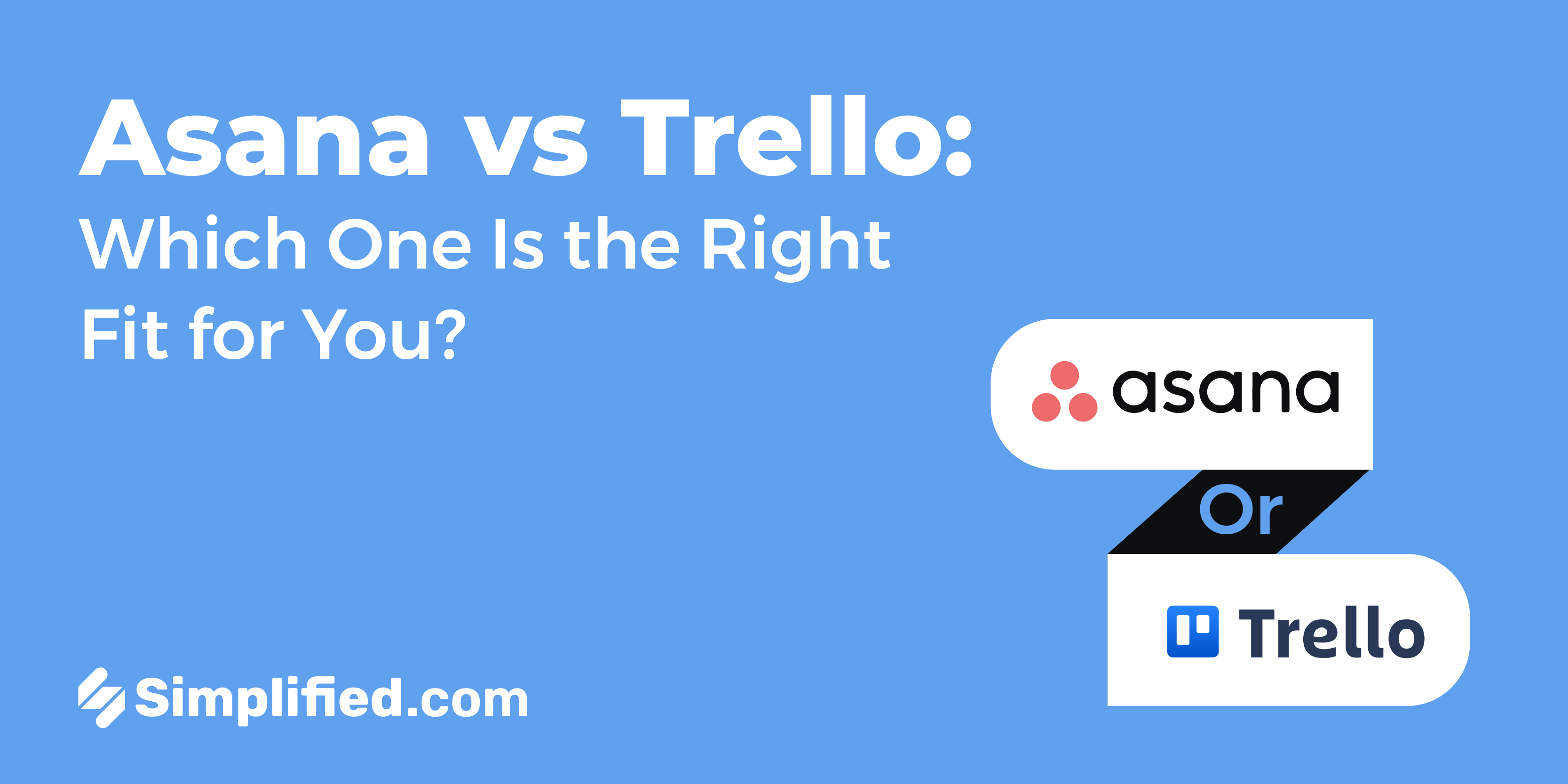 Trello vs Asana: choose the best project management software