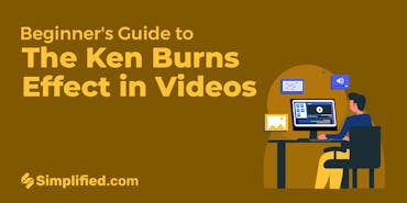 A Beginner’s Guide to Using the Ken Burns Effect