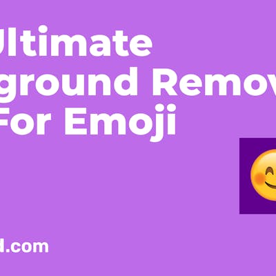 How to Remove the Background of an Emoji in Minutes