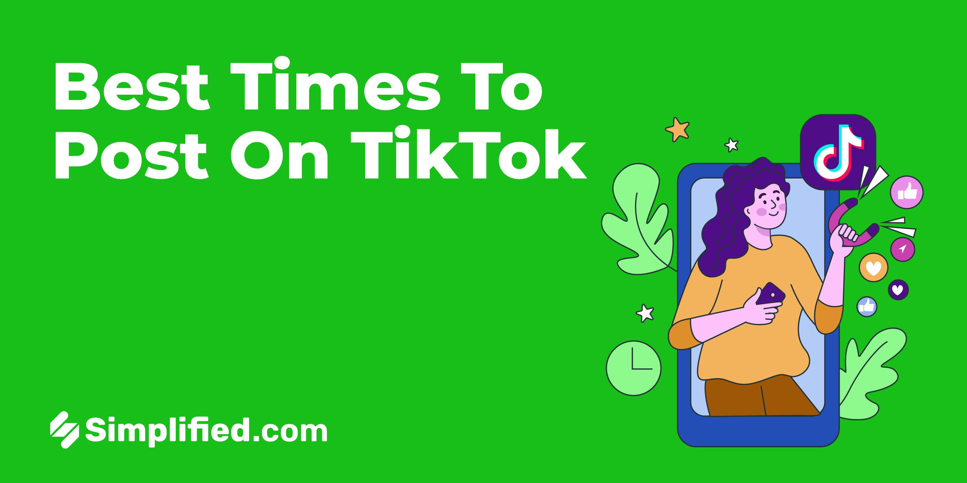 TikTok Posting Best Times to Post on TikTok in 2024