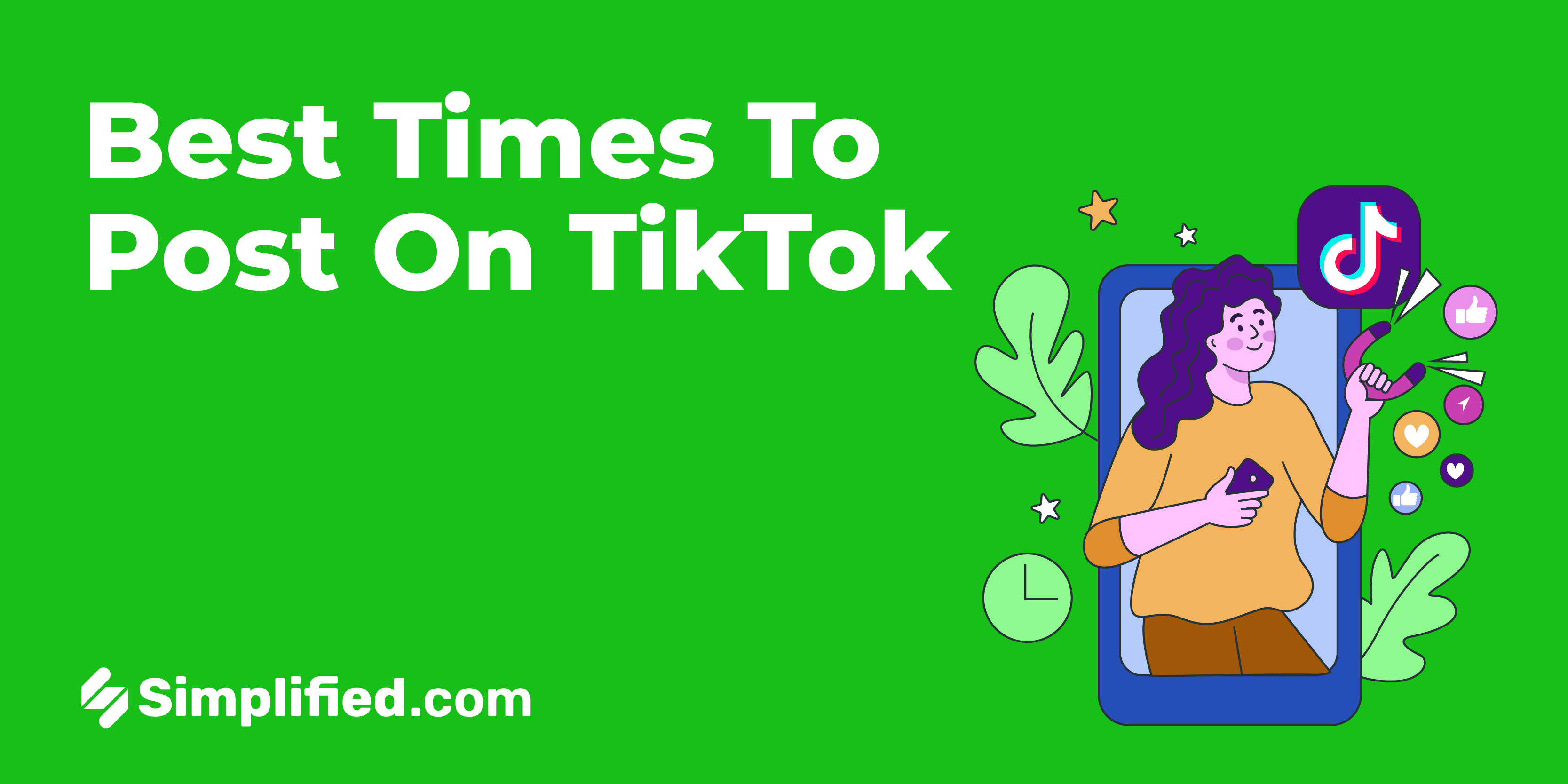 Best Times to Post on TikTok in 2024