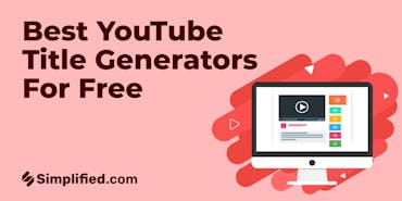 8 Best YouTube Title Generators That You Can Use For Free
