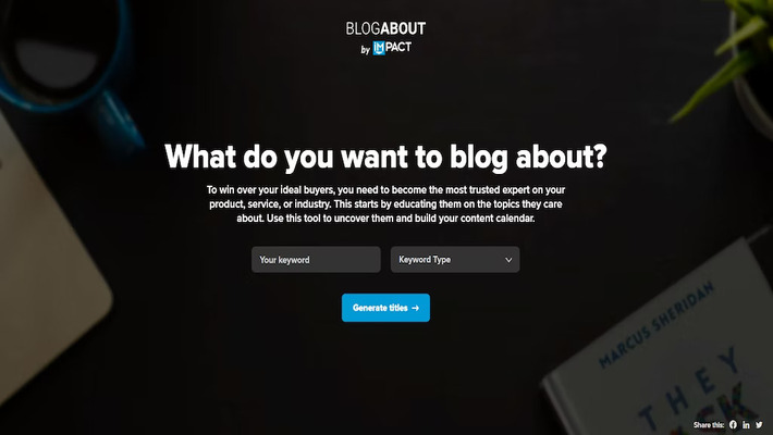 Blog Title Generator by Impact Blog Title Generator by Impact