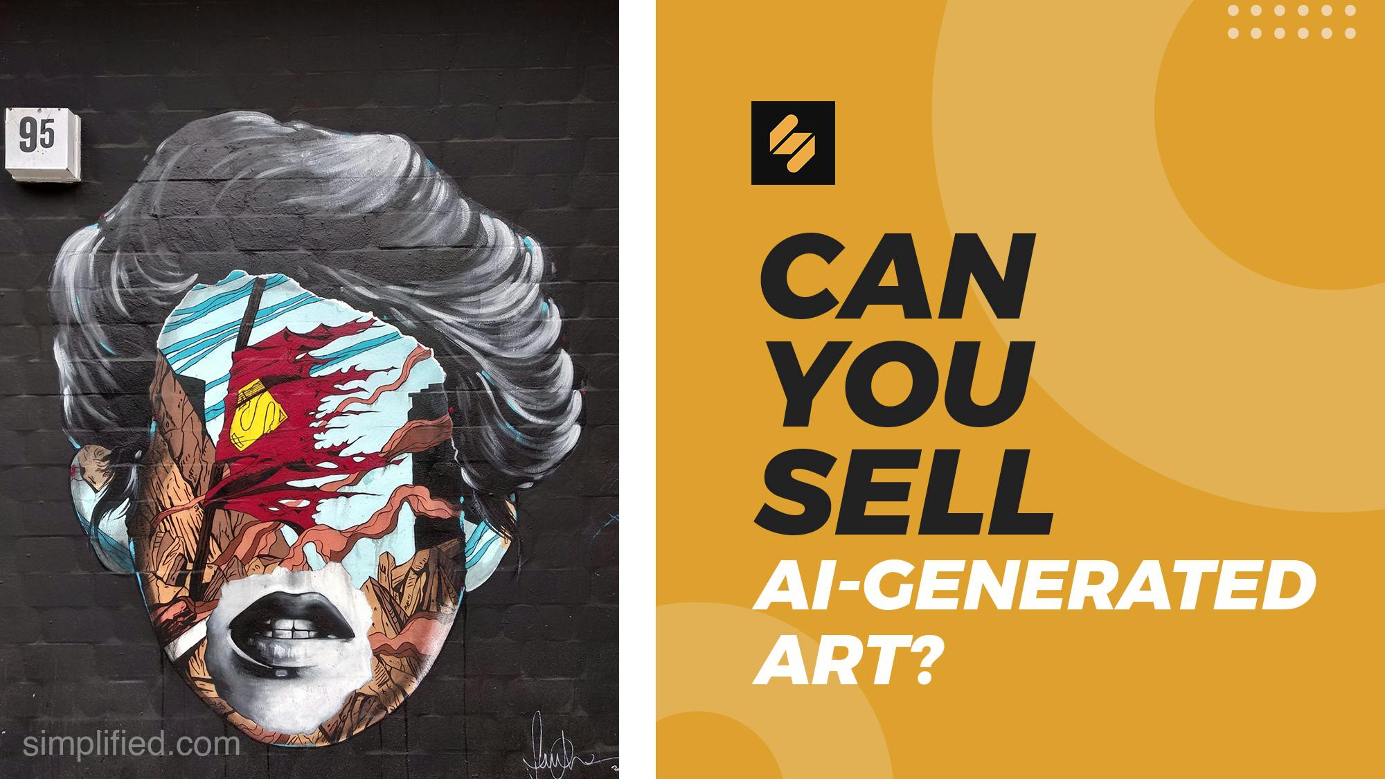 Is It Possible to Sell AI-Generated Art?| Simplified