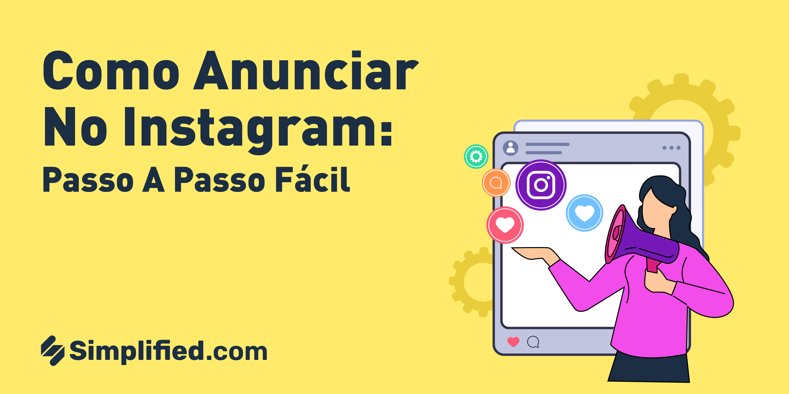 Como Anunciar no Instagram: Passo a passo Fácil | Simplified Como Anunciar no Instagram: Passo a passo Fácil | Simplified