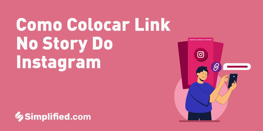 Como Colocar Link no Story do Instagram | Simplified