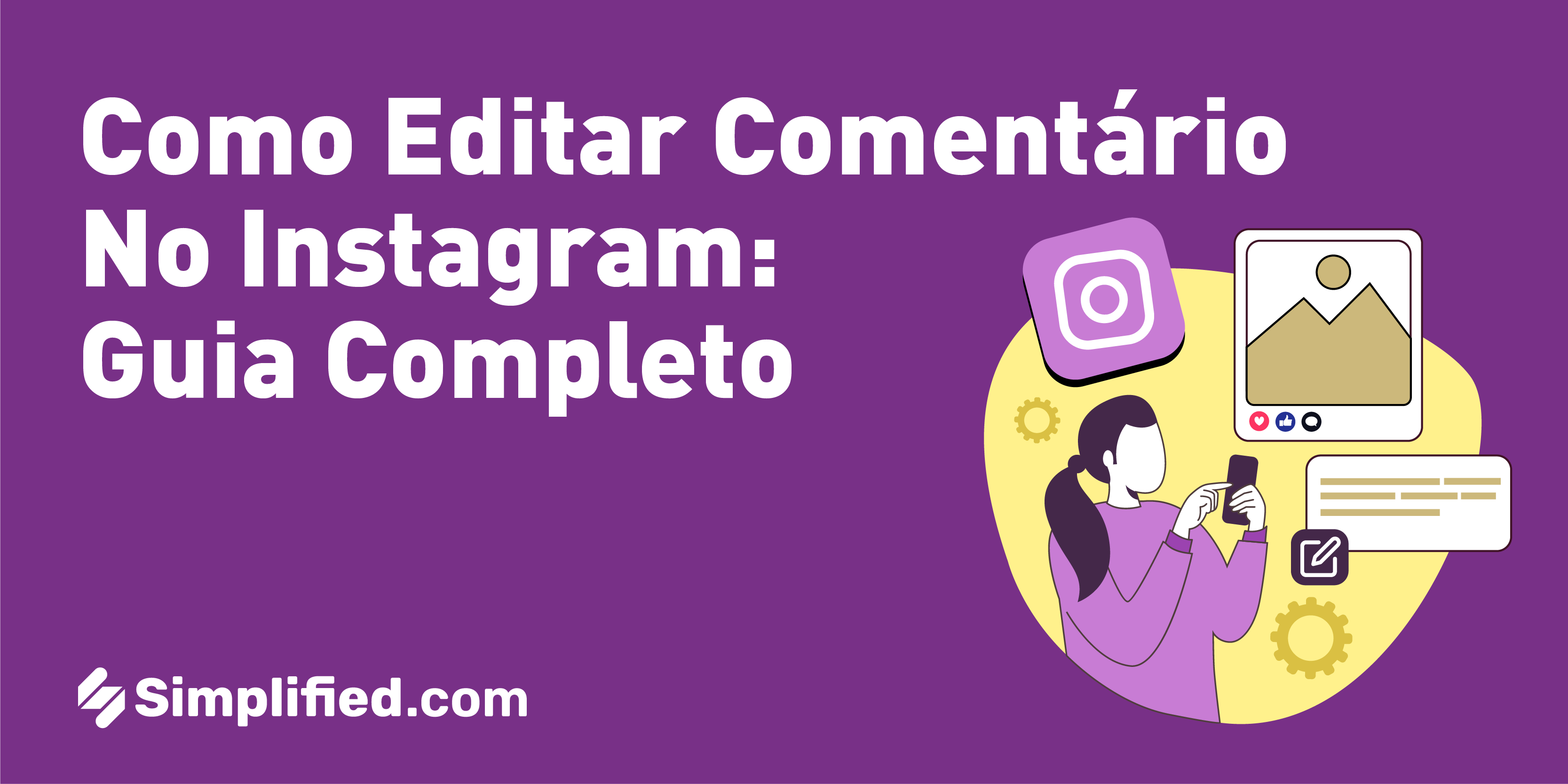 Como Editar Comentário no Instagram: Guia Completo Como Editar Comentário no Instagram: Guia Completo