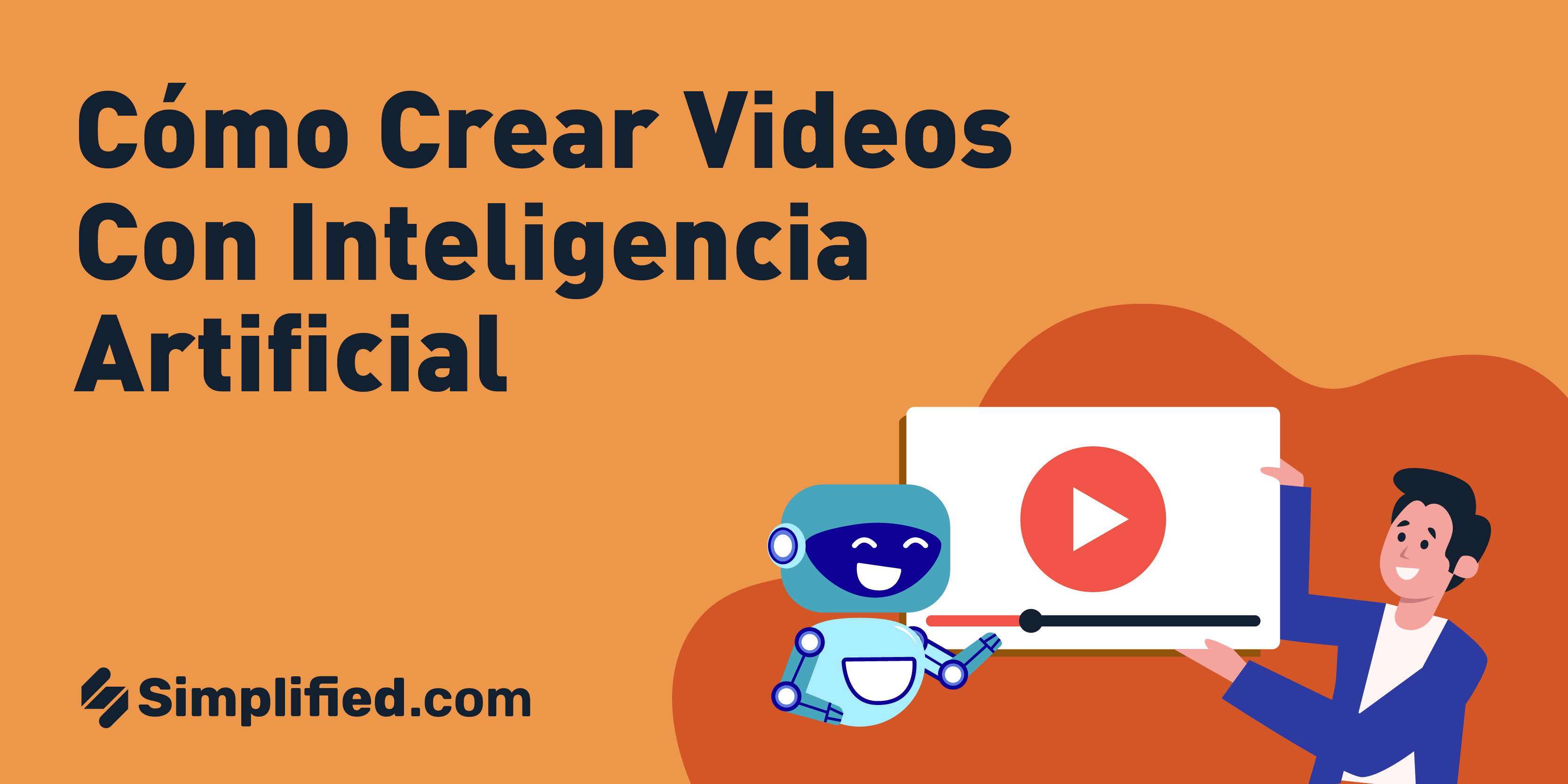 Cómo crear videos con inteligencia artificial