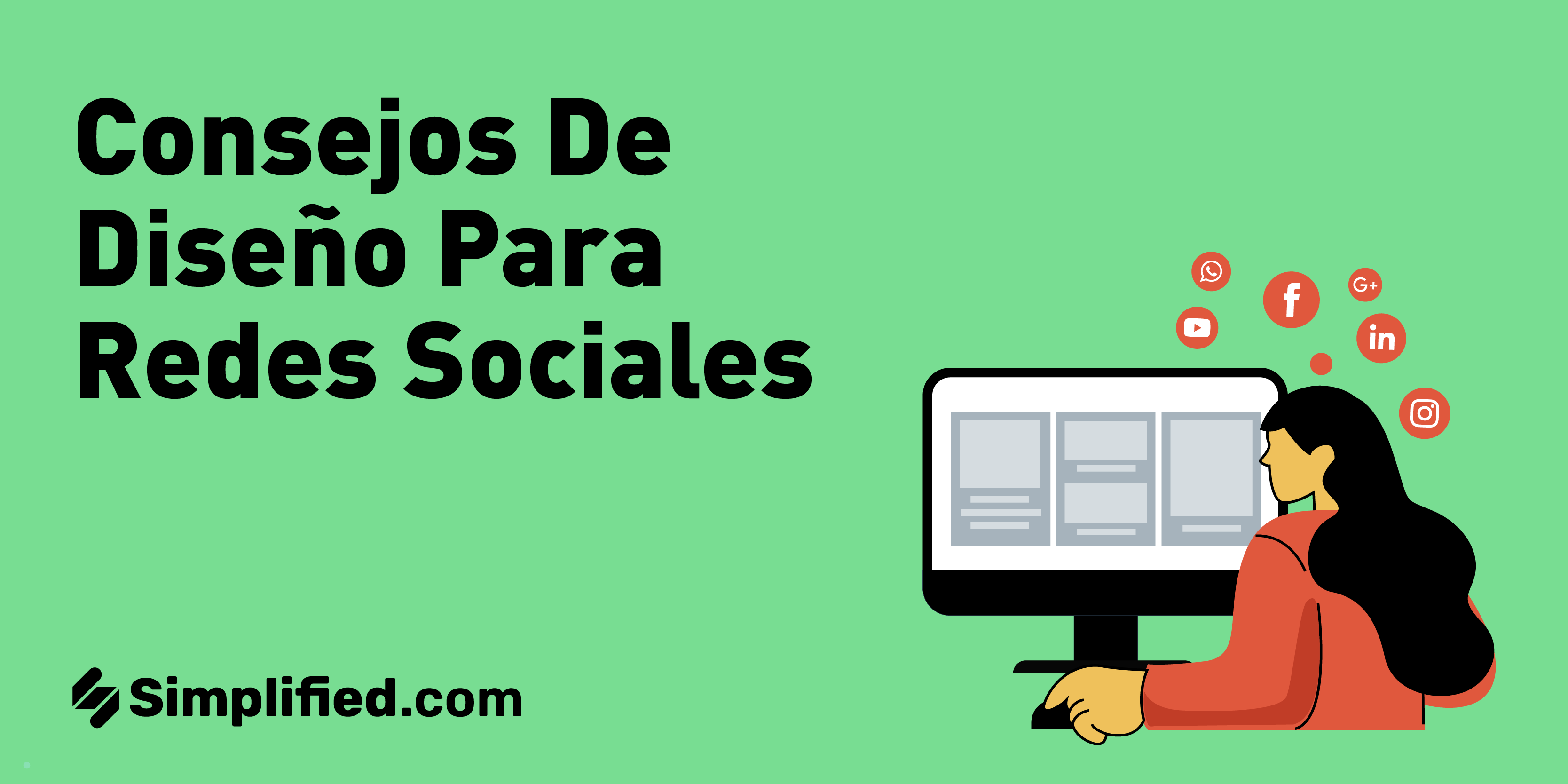 Los mejores 7 consejos de diseño para redes sociales Los mejores 7 consejos de diseño para redes sociales