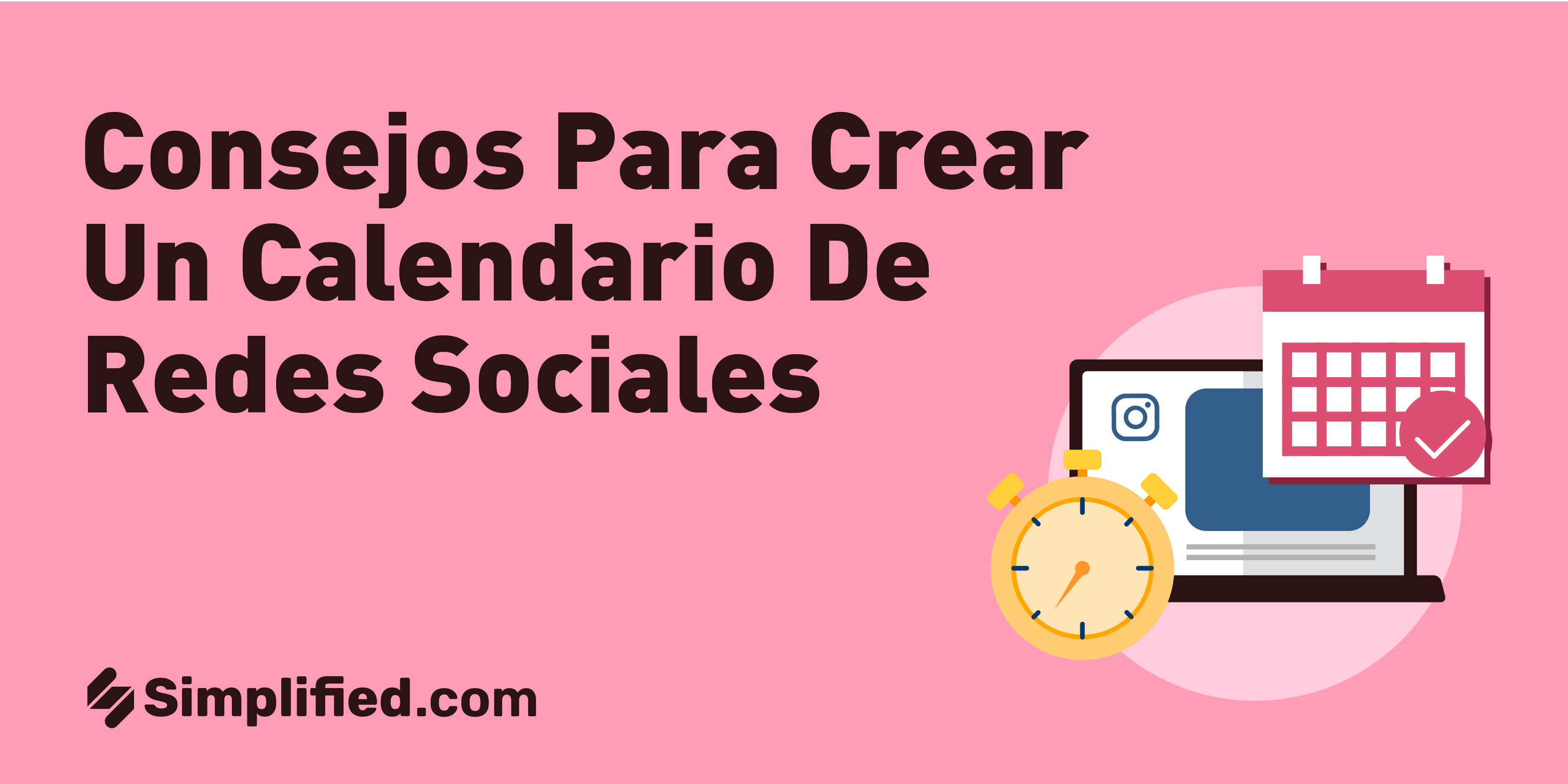 Consejos para crear un calendario de redes sociales estratégico Consejos para crear un calendario de redes sociales estratégico