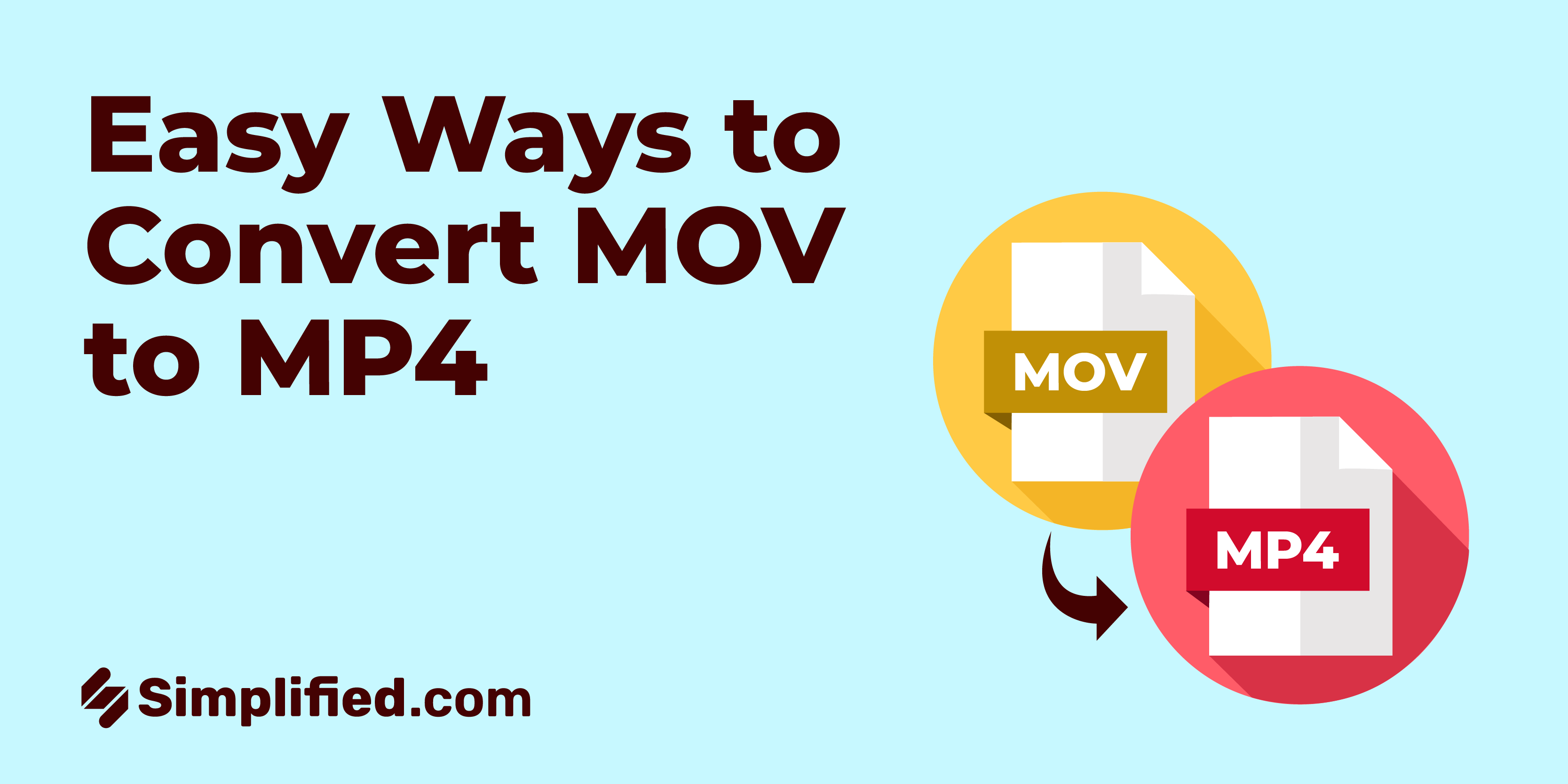 4 Easy Ways to Convert MOV to MP4 Simplified