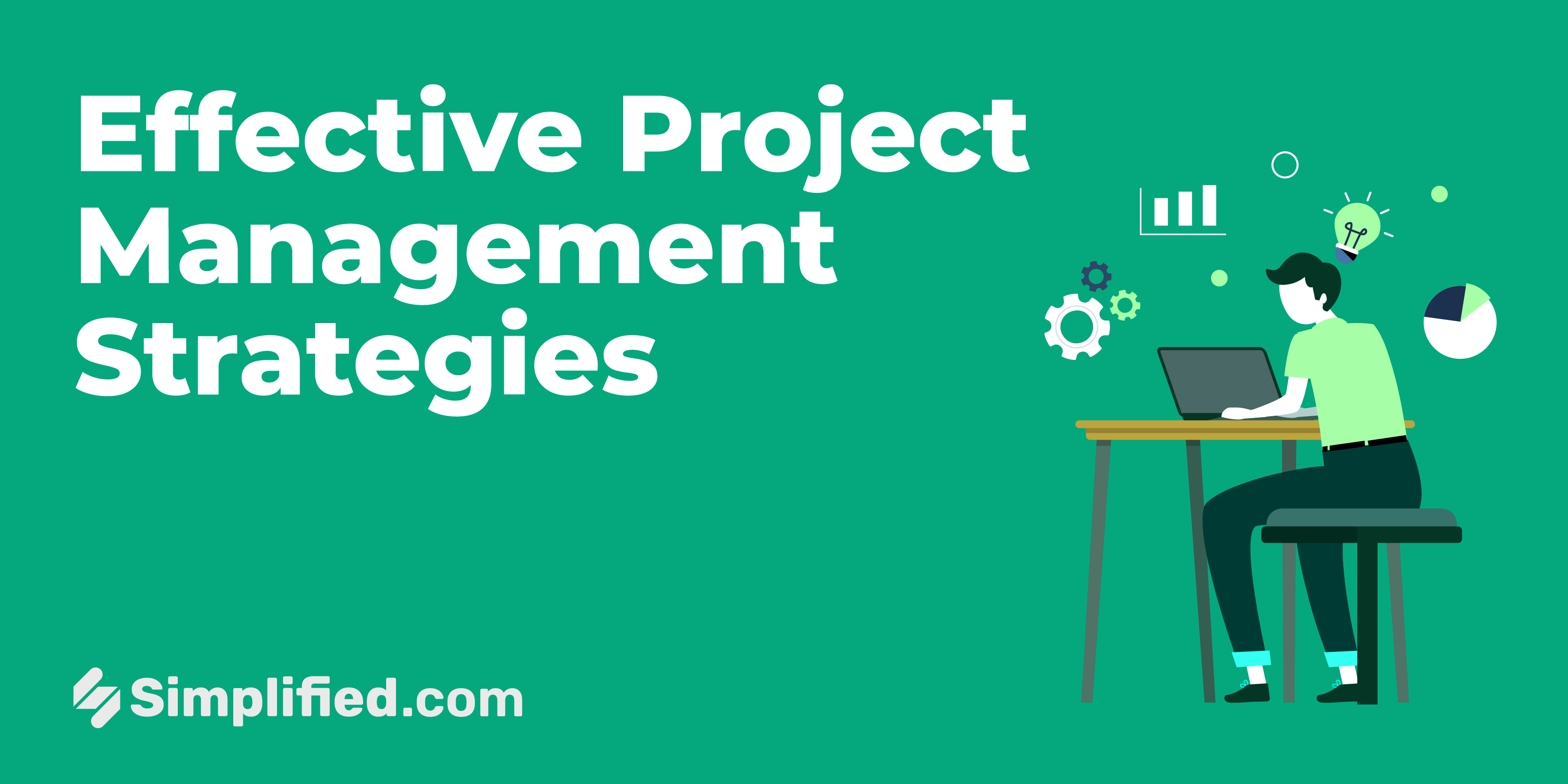 The Role of Project Management Strategies For Business Growth