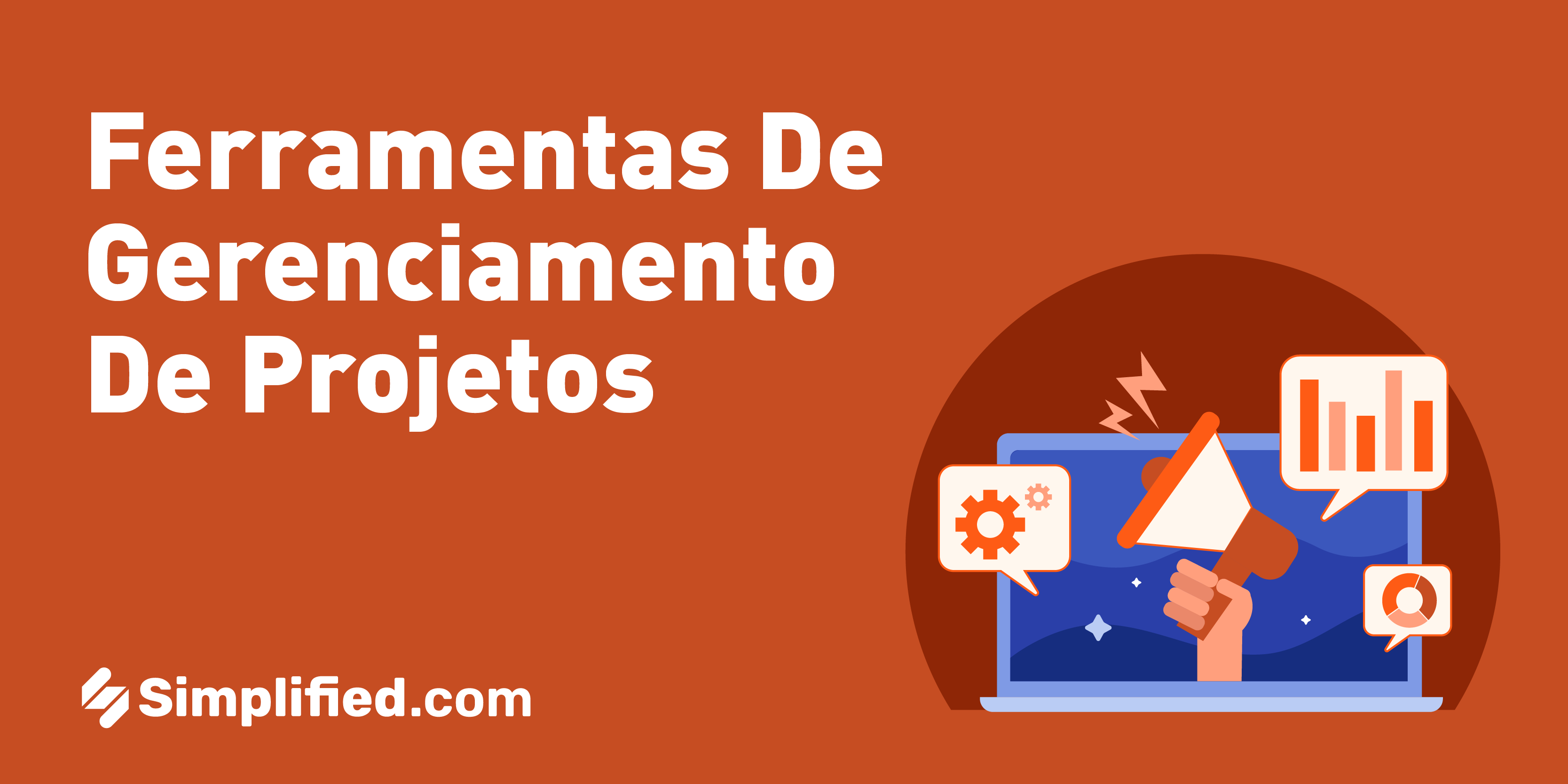 11 Ferramentas De Gerenciamento De Projetos | Simplified