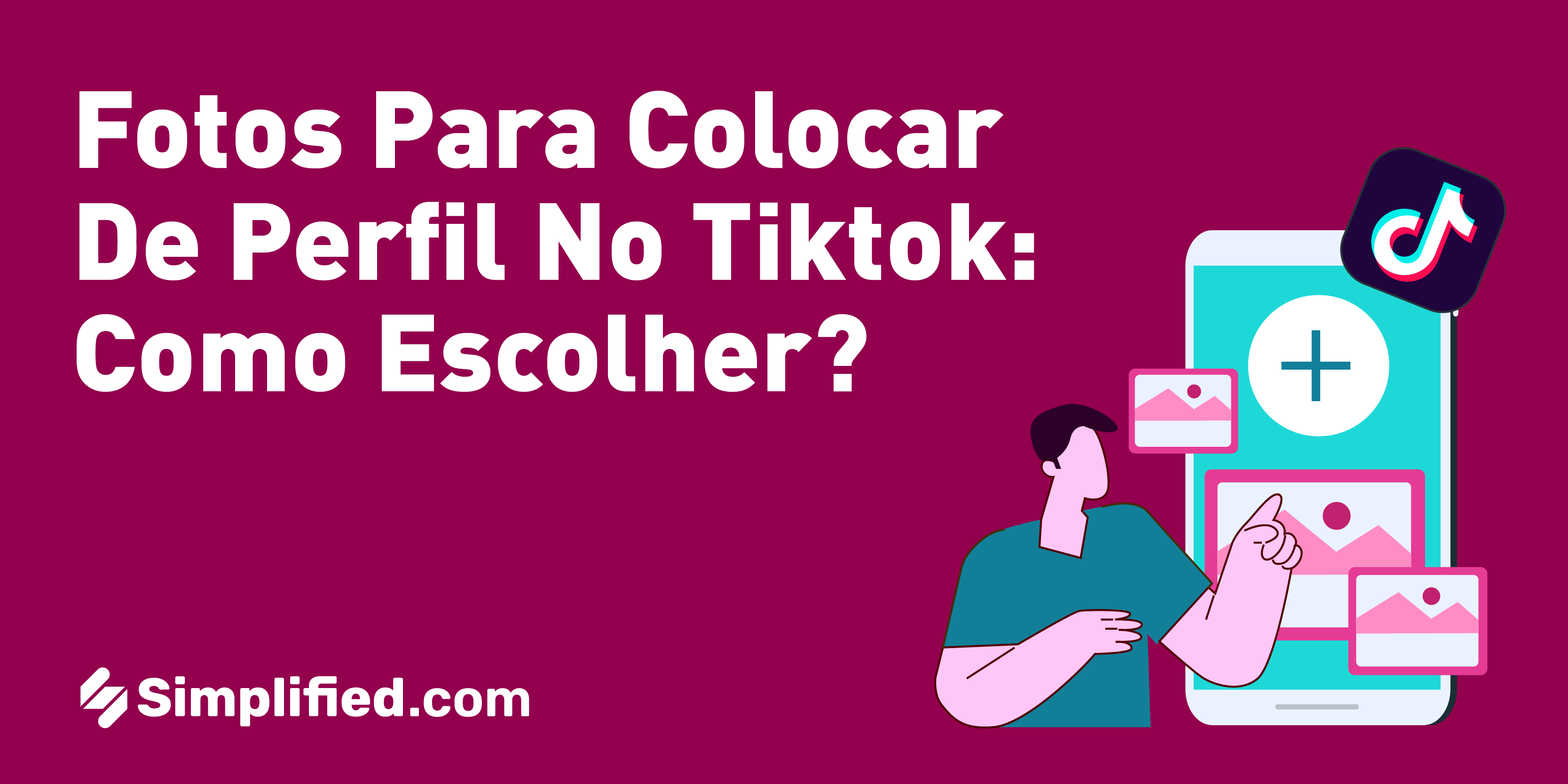 Fotos para colocar de perfil no Tiktok: Como Escolher? Fotos para colocar de perfil no Tiktok: Como Escolher?