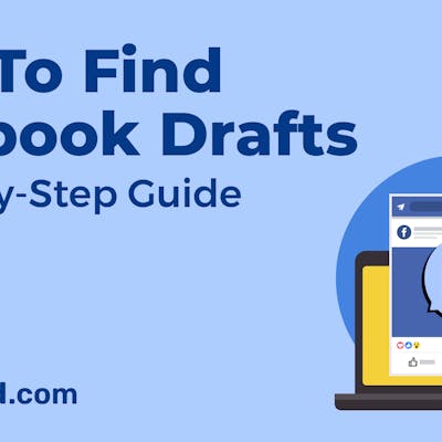 How to Find Drafts on Facebook: A Step-by-Step Guide