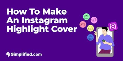 How To Make Custom Instagram Highlight Covers For Your Brand/Business