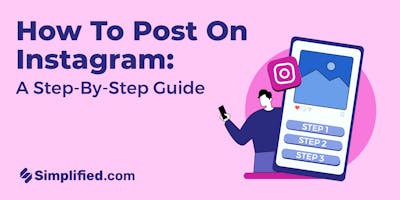 How to Post on Instagram: A Step-by-Step Guide