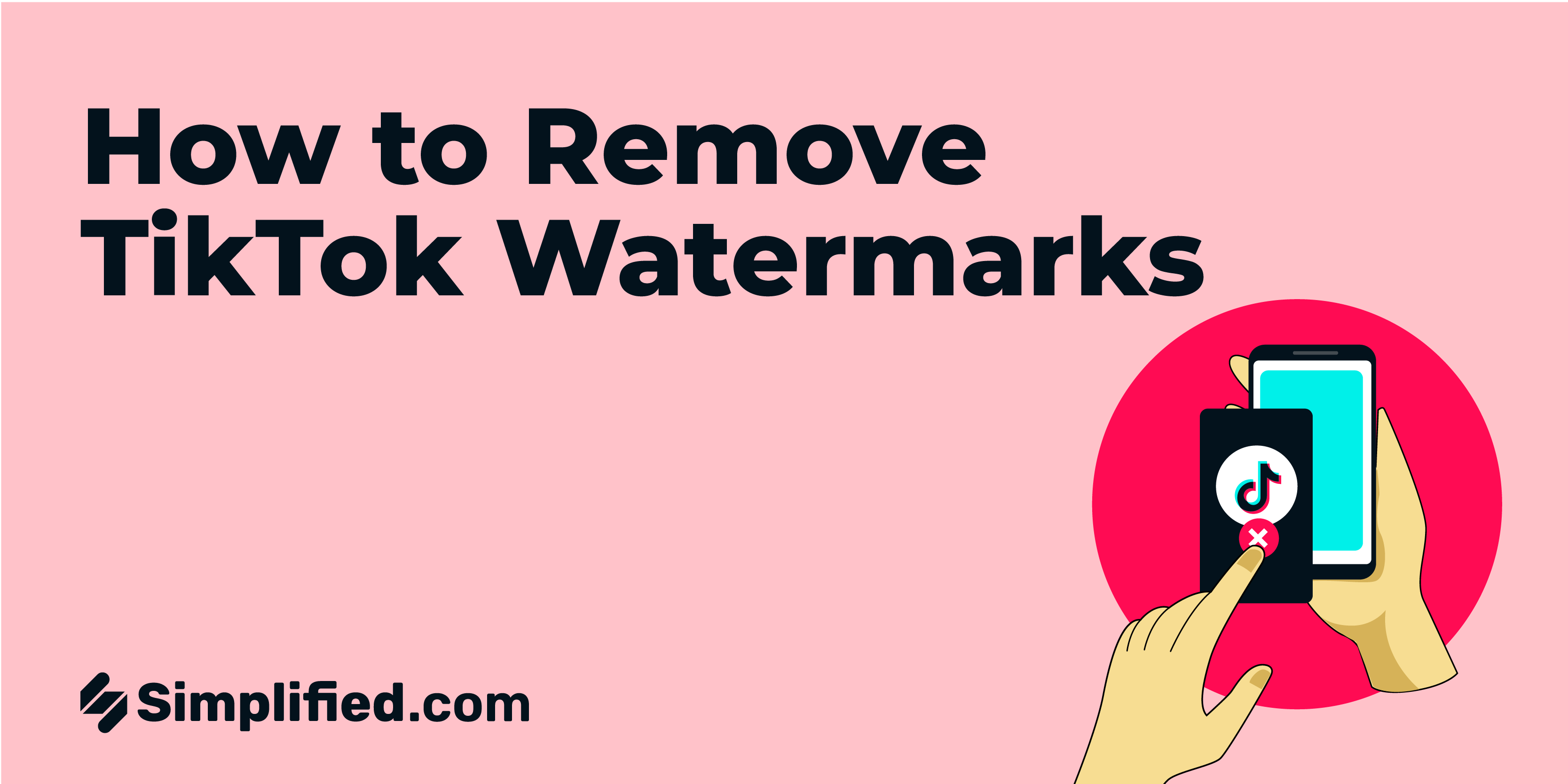How To Remove TikTok Watermarks: 5 Easy Methods How To Remove TikTok Watermarks: 5 Easy Methods
