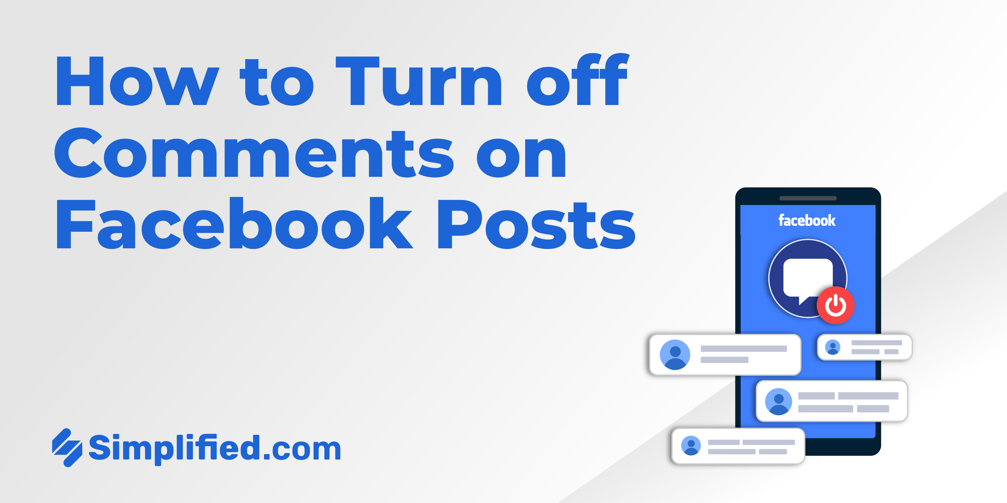 How to Turn off Comments on Facebook Posts How to Turn off Comments on Facebook Posts