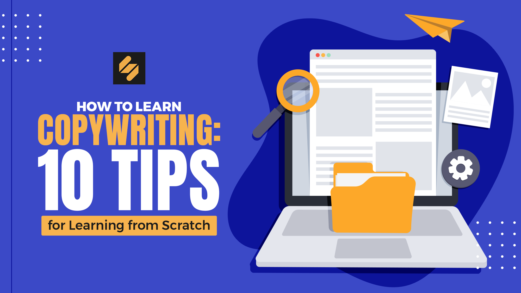 How to Learn Copywriting: 10 Tips for Learning from Scratch