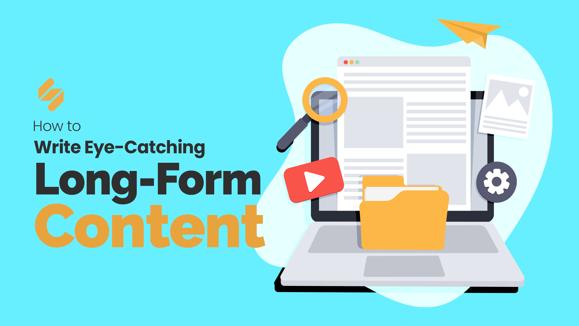 How to write eye catching long-form content