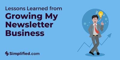Scaling Up: Lessons Learned from Growing My Newsletter Business to a 5-Figure Company