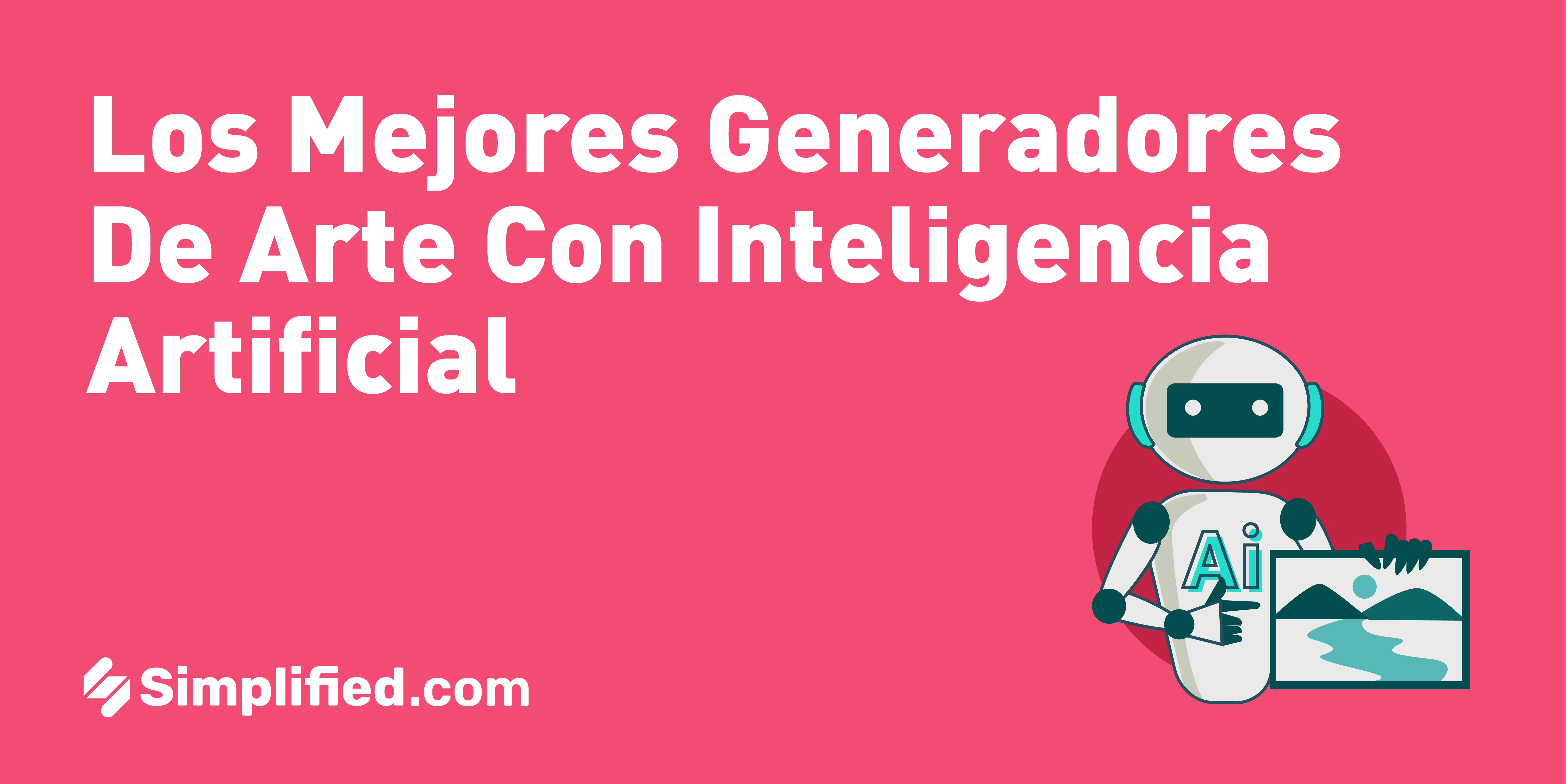 Los mejores generadores de arte con inteligencia artificial ¡Explota tu creatividad! Los mejores generadores de arte con inteligencia artificial ¡Explota tu creatividad!