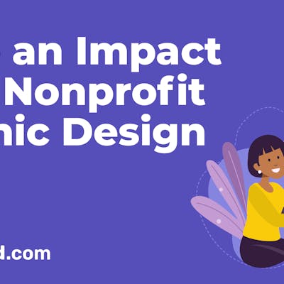 Nonprofit Graphic Design: How To Make an Impact