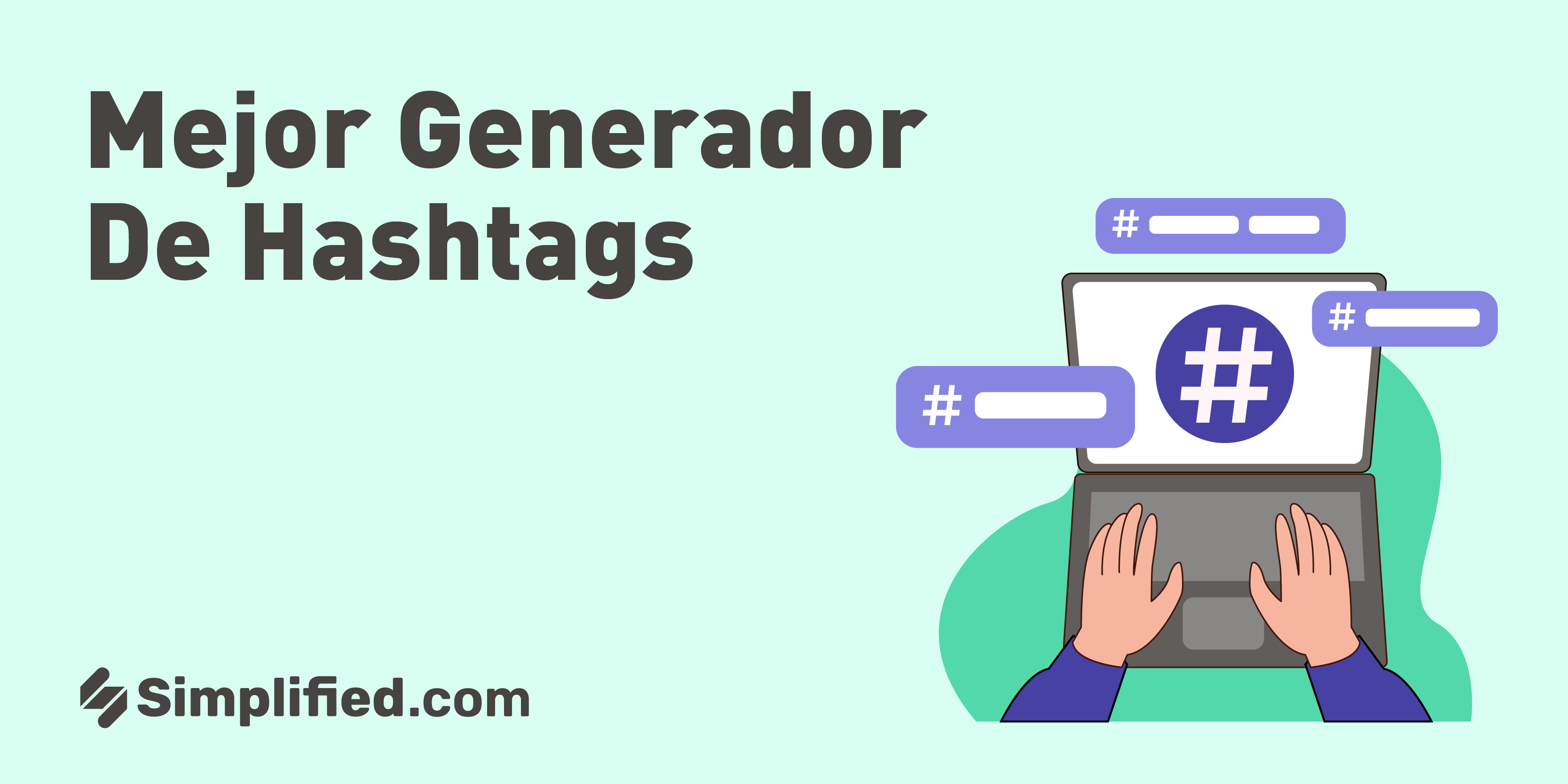 Generador de hashtags: ¡aprovéchalos en tus publicaciones! Generador de hashtags: ¡aprovéchalos en tus publicaciones!