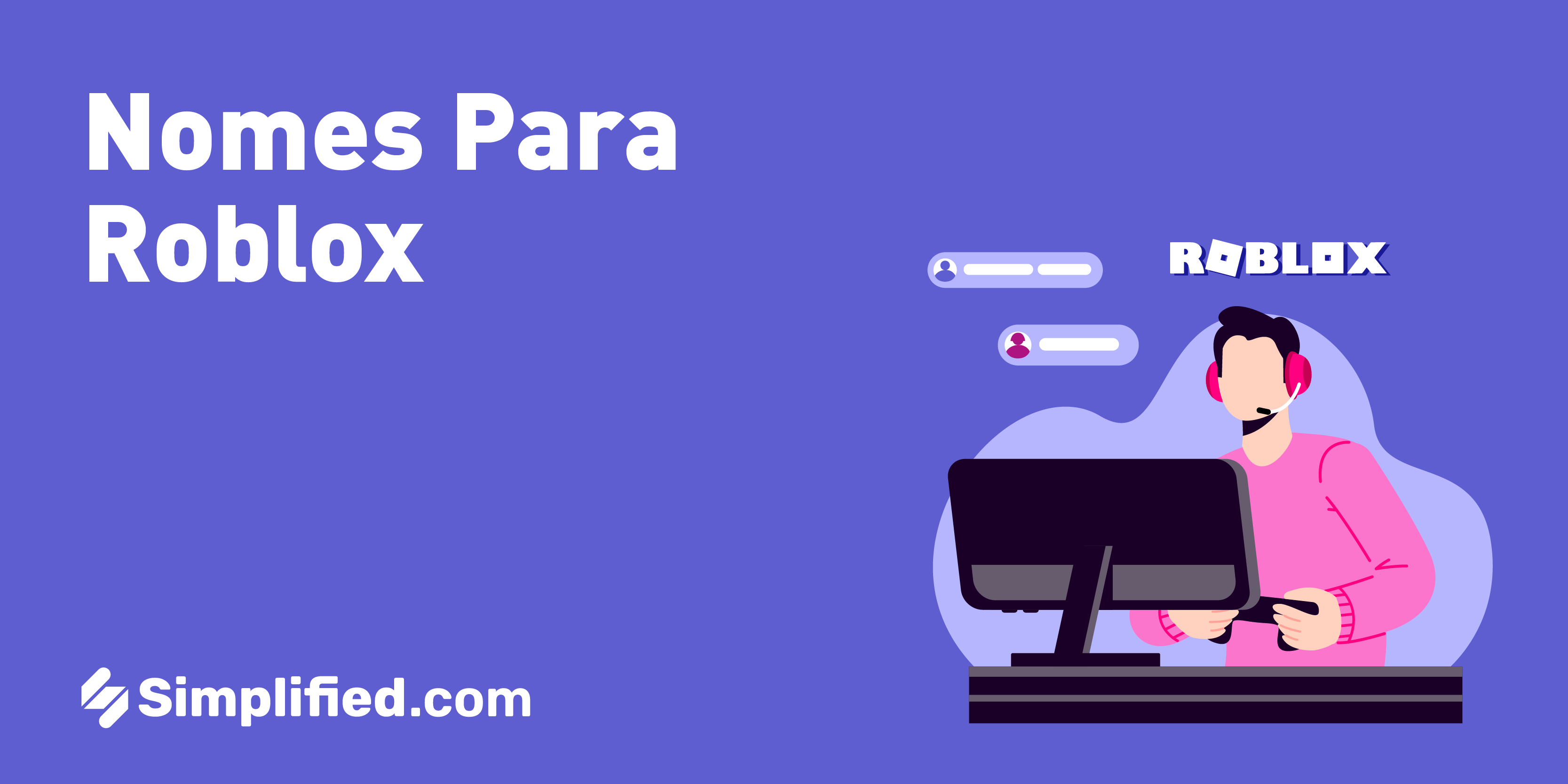 200+ Nomes para Roblox (Masculinos e Femininos) | Simplified 200+ Nomes para Roblox (Masculinos e Femininos) | Simplified