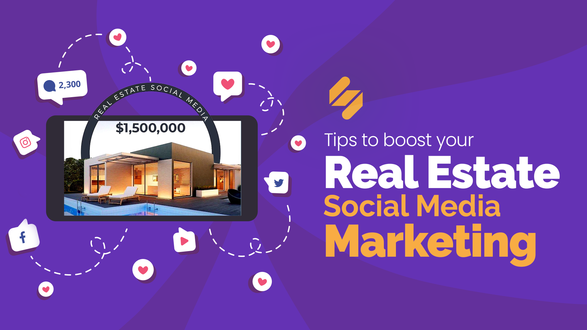 8 Tips To Boost Your Real Estate Social Media Marketing 8 Tips To Boost Your Real Estate Social Media Marketing
