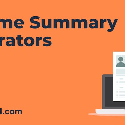 10 Professional Resume Summary Generators [Free & Paid]