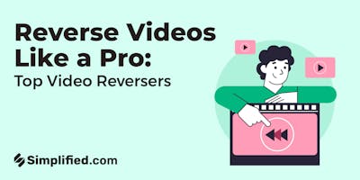 9 Best Video Reverser Tools To Try in 2024