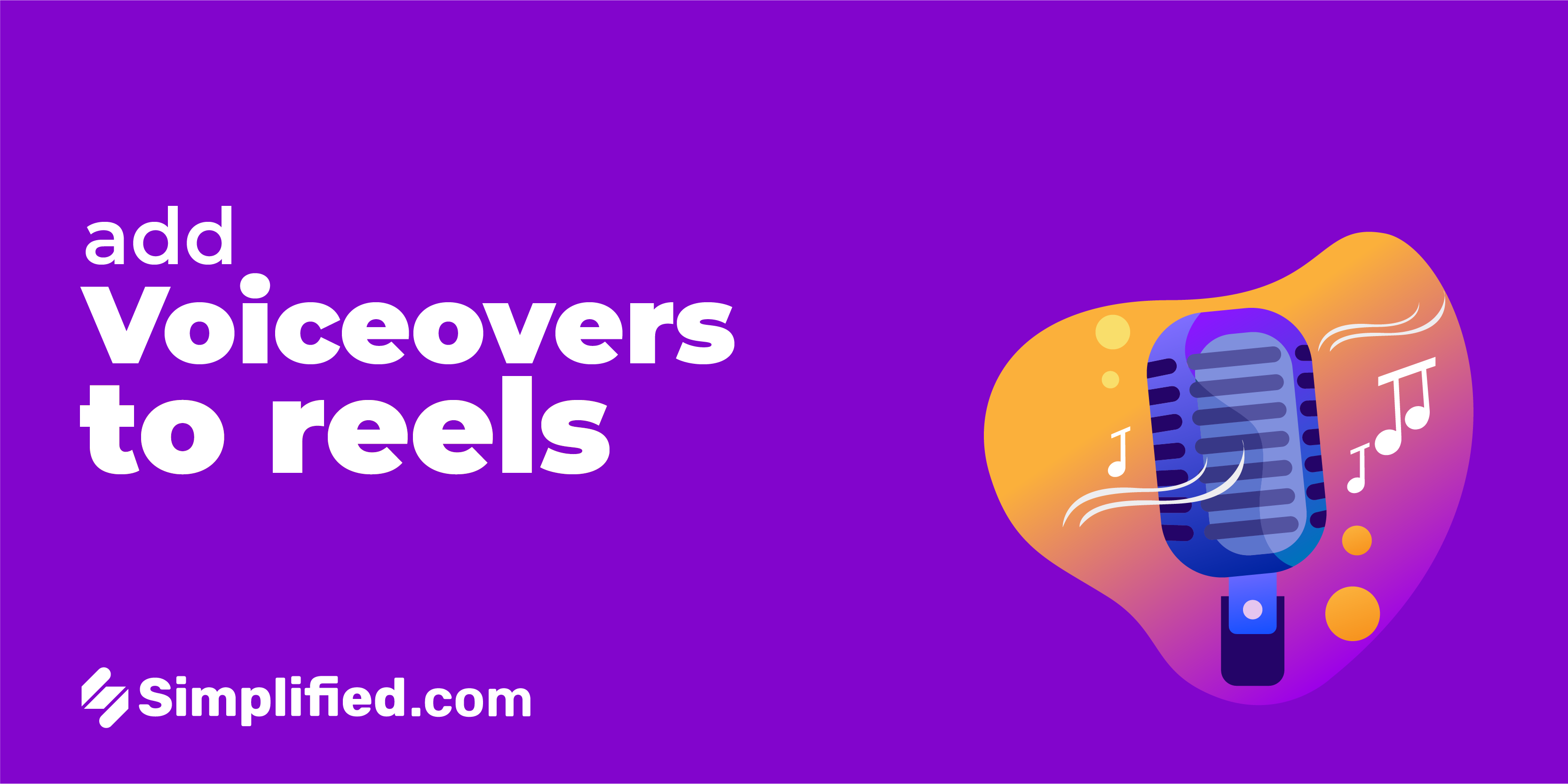 3 Quick And Easy Ways To Add Voiceover To Your Reels