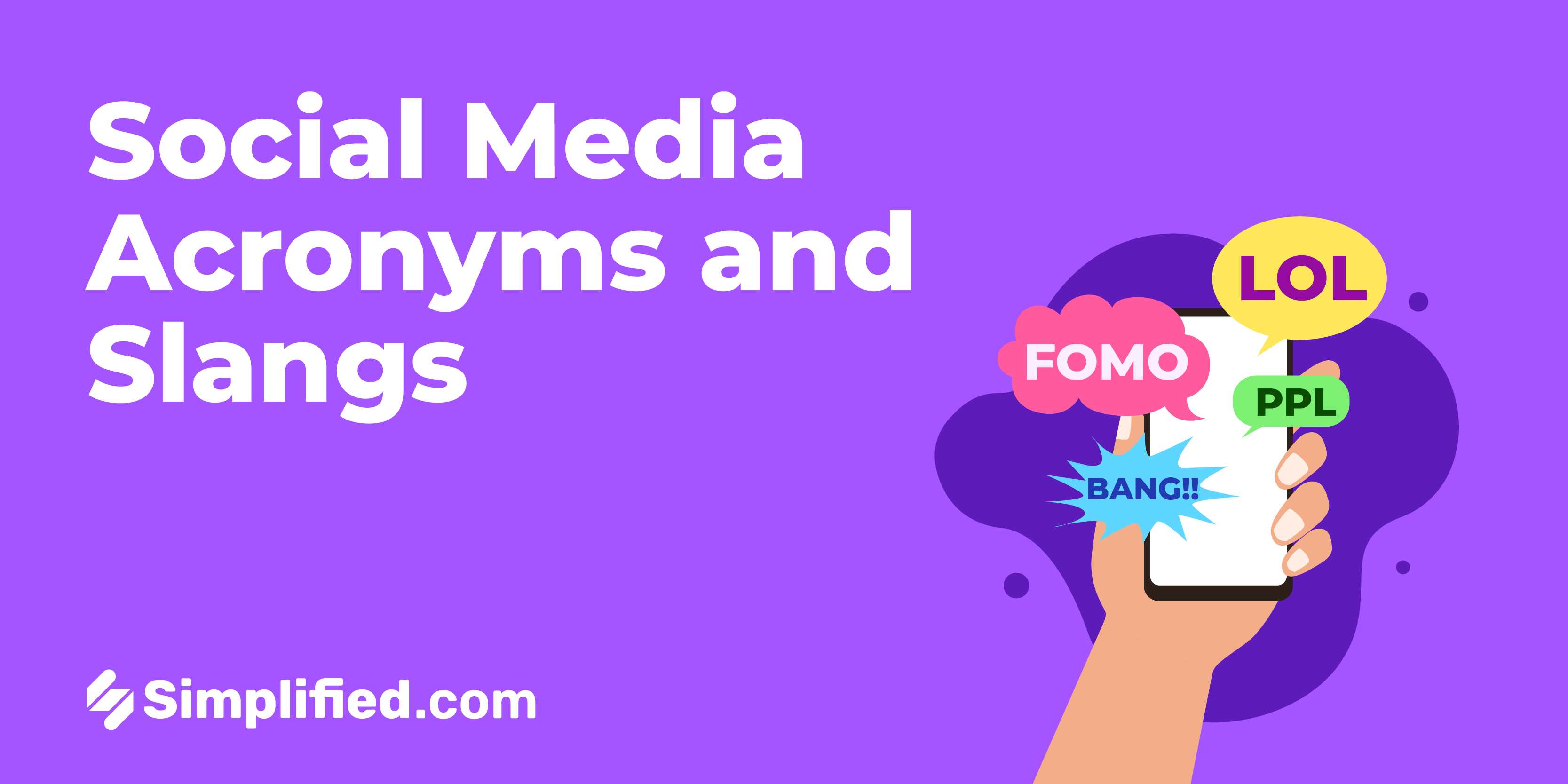 94 Social Media Acronyms and Slang For Every Marketer 94 Social Media Acronyms and Slang For Every Marketer