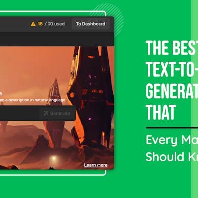 The Best Text-To-Image Generators That Every Marketer Should Know