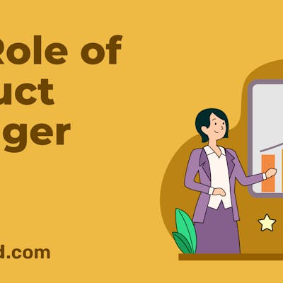 All You Need to Know: The Key Responsibilities of a Product Manager