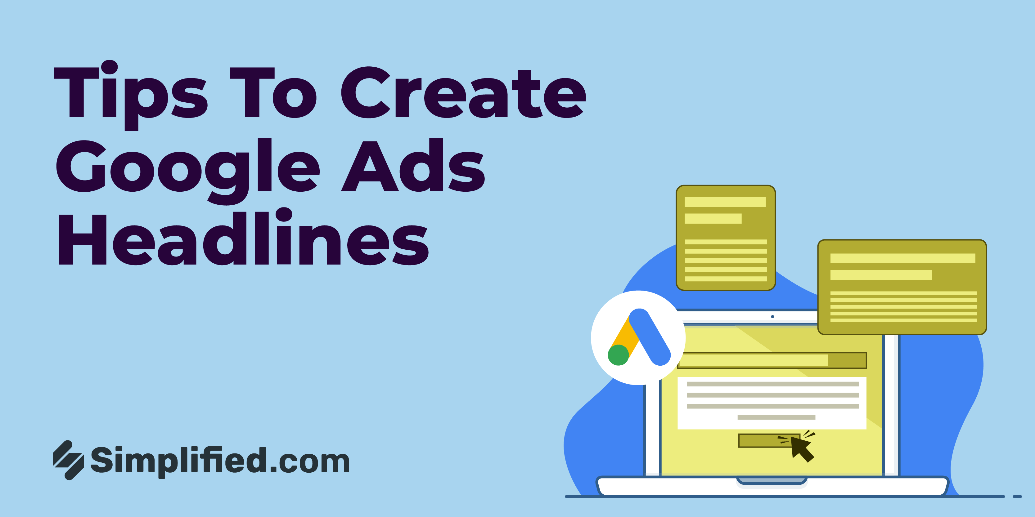 10 Tips On Google Ads Headlines for 2024 | Simplified