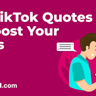 70 Top TikTok Quotes: Boost Views and Followers Instantly