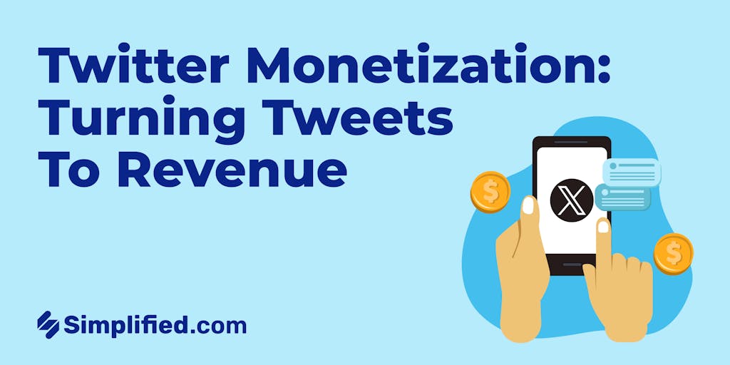 Twitter Monetization Explained: Turning Tweets into Revenue