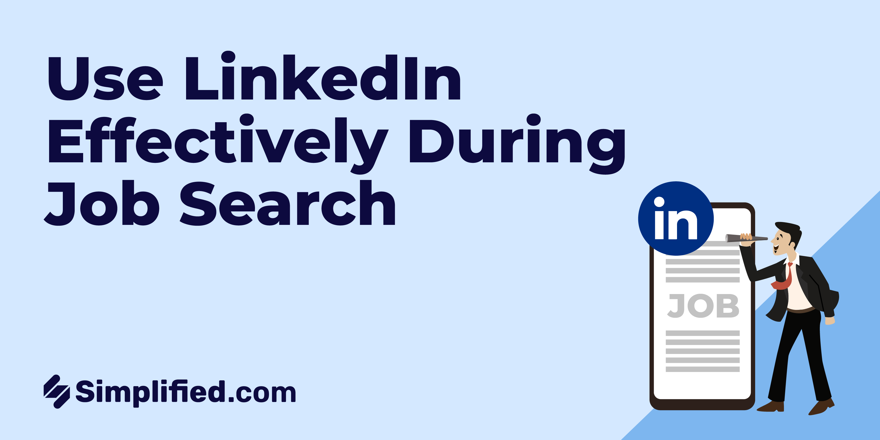 How to Use LinkedIn Effectively During Your Job Search: A Success story worth reading. How to Use LinkedIn Effectively During Your Job Search: A Success story worth reading.