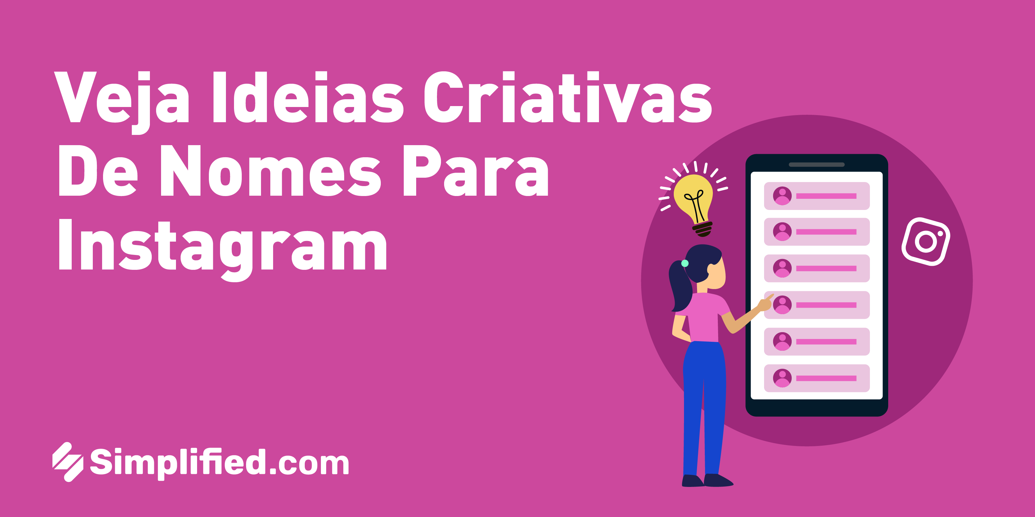 170 ideias criativas de nomes para Instagram 170 ideias criativas de nomes para Instagram