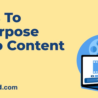 10-12 Creative Ways to Repurpose Video Content Across Multiple Platforms