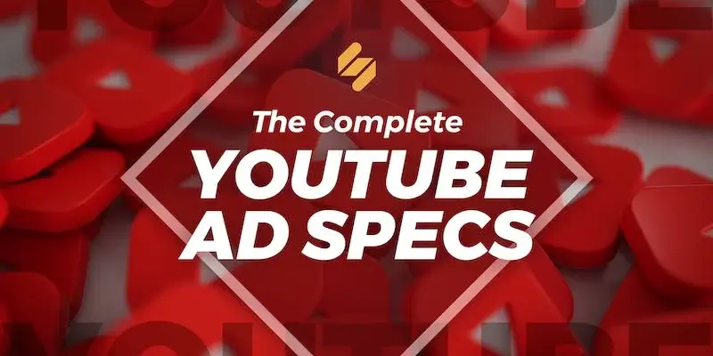 Ads: The Complete Guide to Get Views on Your Videos