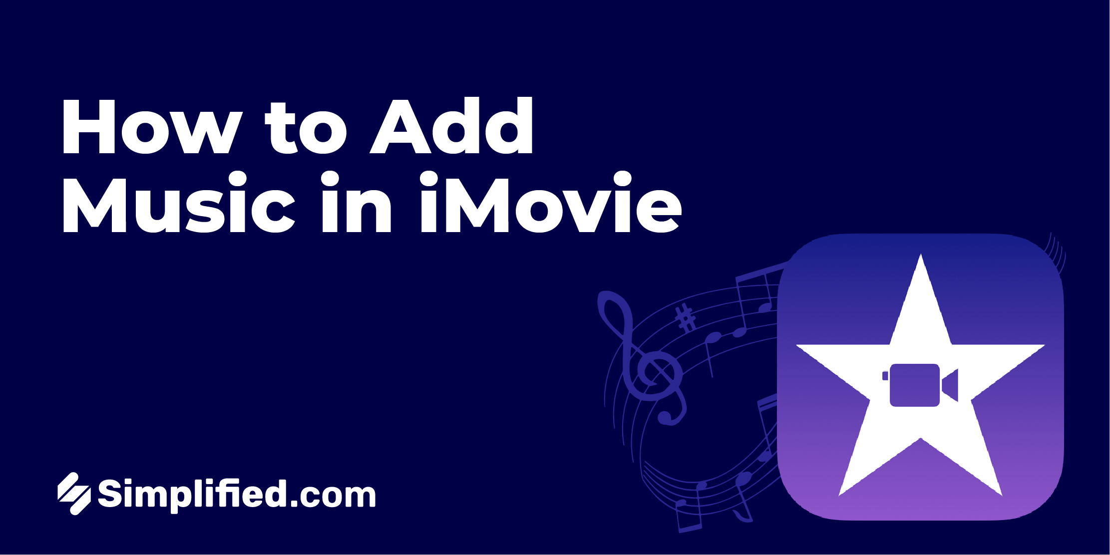 How To Add Drm Protected Music To Imovie How to Add Music in iMovie | Simplified